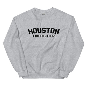 Unisex Sweatshirt Houston Firefighter