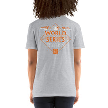 Load image into Gallery viewer, WORLD SERIES CHAMPS 2022 Short-Sleeve Unisex T-Shirt